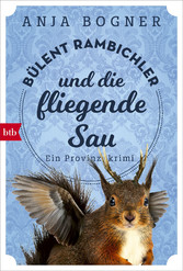 Bülent Rambichler und die fliegende Sau