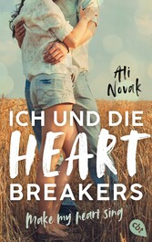 Ich und die Heartbreakers - Make my heart sing