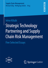 Strategic Technology Partnering and Supply Chain Risk Management