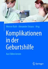 Komplikationen in der Geburtshilfe