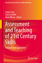 Assessment and Teaching of 21st Century Skills