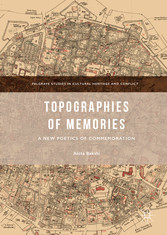 Topographies of Memories