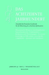 Ökonomisches Wissen in enzyklopädischen Sammelwerken des 18. Jahrhunderts - Strukturen und Übersetzungen