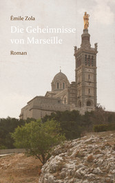 Die Geheimnisse von Marseille