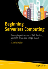 Beginning Serverless Computing