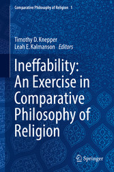 Ineffability: An Exercise in Comparative Philosophy of Religion