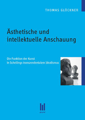 Ästhetische und intellektuelle Anschauung