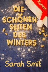 Die schönen Seiten des Winters