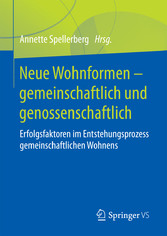 Neue Wohnformen - gemeinschaftlich und genossenschaftlich