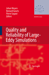 Quality and Reliability of Large-Eddy Simulations