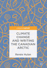 Climate Change and Writing the Canadian Arctic