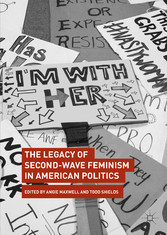 The Legacy of Second-Wave Feminism in American Politics