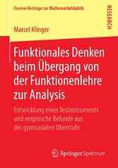 Funktionales Denken beim Übergang von der Funktionenlehre zur Analysis