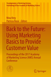 Back to the Future: Using Marketing Basics to Provide Customer Value