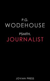 Psmith, Journalist