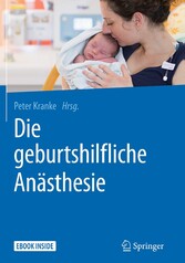 Die geburtshilfliche Anästhesie