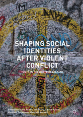 Shaping Social Identities After Violent Conflict