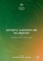 Authentic Leadership and Followership