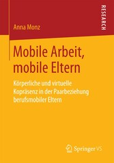 Mobile Arbeit, mobile Eltern