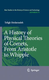 A History of Physical Theories of Comets, From Aristotle to Whipple