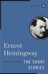 Short Stories of Ernest Hemingway