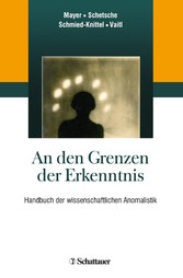 An den Grenzen der Erkenntnis