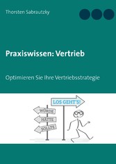 Praxiswissen: Vertrieb