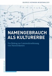 Namengebrauch als immaterielles Kulturerbe der UNESCO