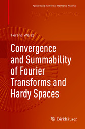 Convergence and Summability of Fourier Transforms and Hardy Spaces