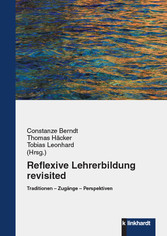 Reflexive Lehrerbildung revisited