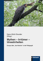 Mythen – Irrtümer – Unwahrheiten