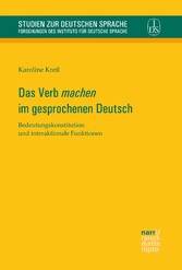 Das Verb 'machen' im gesprochenen Deutsch