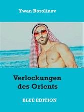 Verlockungen des Orients