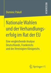 Nationale Wahlen und der Verhandlungserfolg im Rat der EU