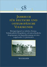 Jahrbuch für deutsche und osteuropäische Volkskunde