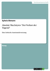 Alasdair MacIntyres 'Der Verlust der Tugend'