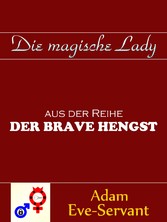 Die magische Lady