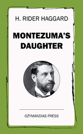 Montezuma's Daughter