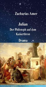 Julian-Der Philosoph auf dem Kaiserthron