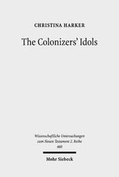 The Colonizers' Idols