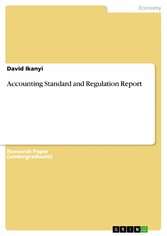 Accounting Standard and Regulation Report