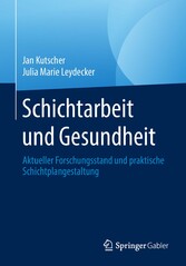 Schichtarbeit und Gesundheit