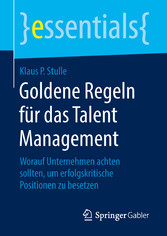 Goldene Regeln für das Talent Management