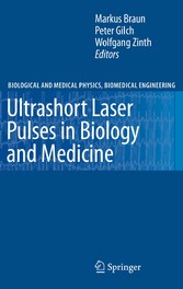 Ultrashort Laser Pulses in Biology and Medicine