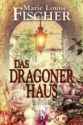 Das Dragonerhaus