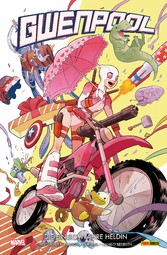 Gwenpool 1 - Die einzig wahre Heldin