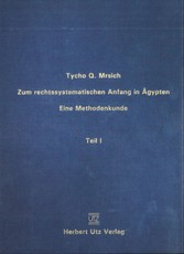 Zum rechtssystematischen Anfang in Ägypten