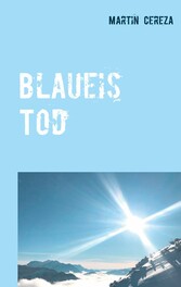 Blaueis Tod