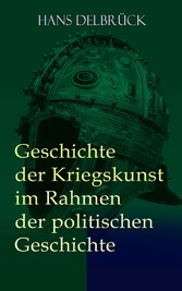 Geschichte der Kriegskunst im Rahmen der politischen Geschichte