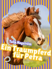 Ein Traumpferd für Petra